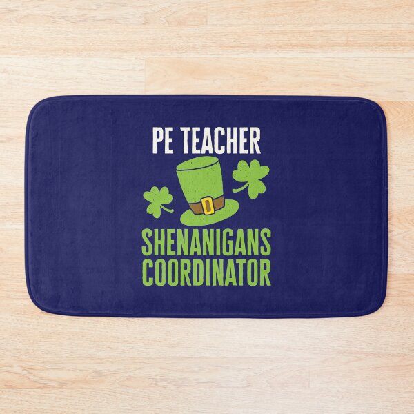 Item preview, PE Teacher Shenanigans Coordinator designed and sold by jaygo.