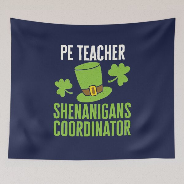 Item preview, PE Teacher Shenanigans Coordinator designed and sold by jaygo.