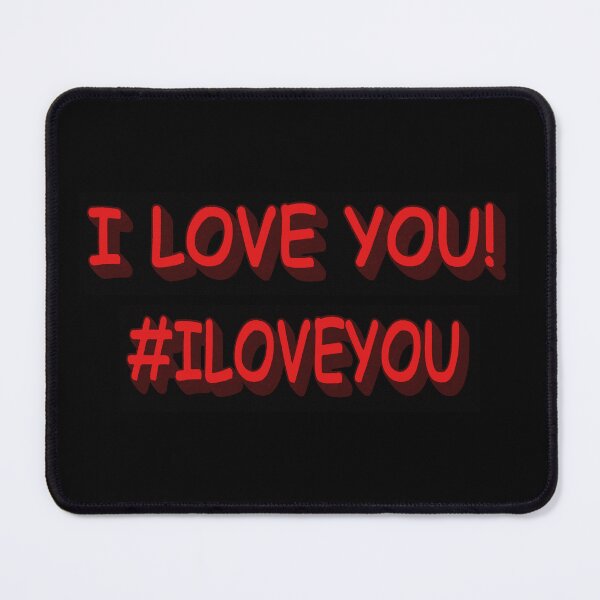 Item preview, #ILOVEYOU. Buy Now designed and sold by Health And Fitness Posts e-Store.