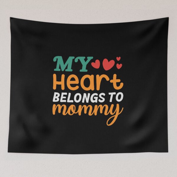Item preview, Mommy Is My Valentine designed and sold by Ala Muk.