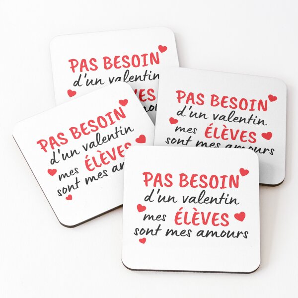 Aperçu de l'œuvre Pas besoin d'un valentin, mes élèves sont mes amours créée et vendue par Smileycreation.