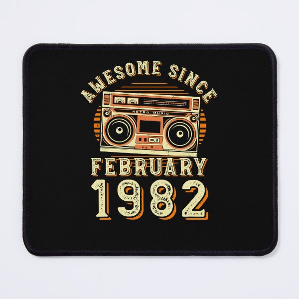 Item preview, Funny Birthday Quote, Awesome Since February 1982, Cool Birthday designed and sold by Estrytee.