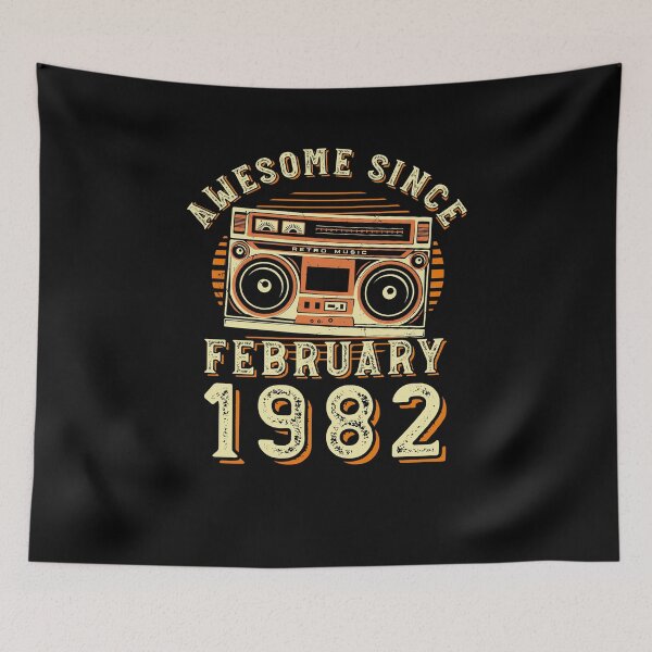 Item preview, Funny Birthday Quote, Awesome Since February 1982, Cool Birthday designed and sold by Estrytee.