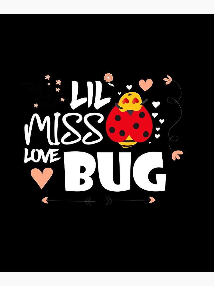 Lil Miss Love Bug My Valentine,Valentine's day,animal quotes. Greeting  Card for Sale by comeonyassine21