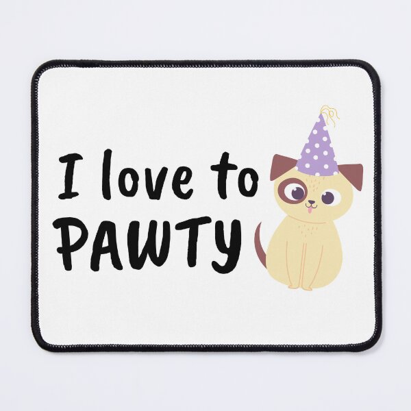 Item preview, I love to pawty, cat, party designed and sold by Smileycreation.