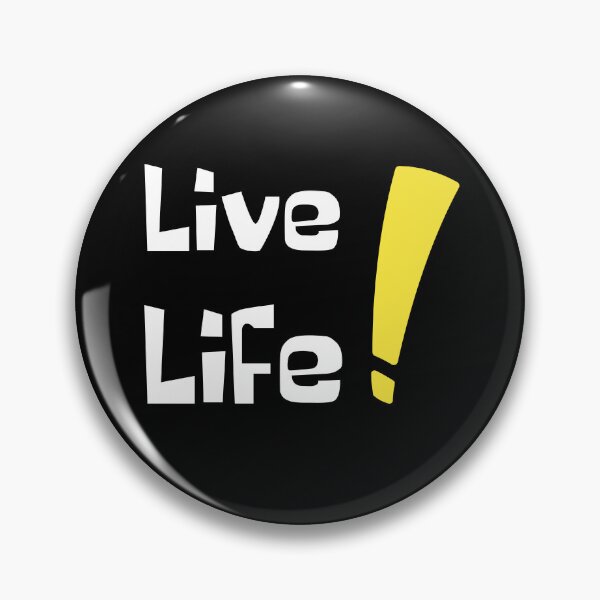 Item preview, Live Life designed and sold by Rusty-Gate98.