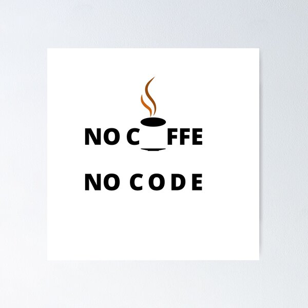 Artikel-Vorschau von Kopie von „Kein Kaffee, kein Code“, designt und verkauft von RandaBel.