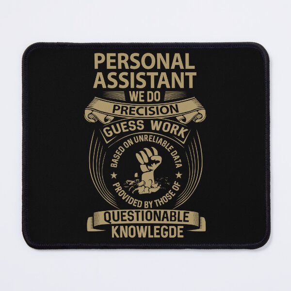 Item preview, Personal Assistant T Shirt - We Do Precision Job Gift Item Tee designed and sold by paneczkopat.