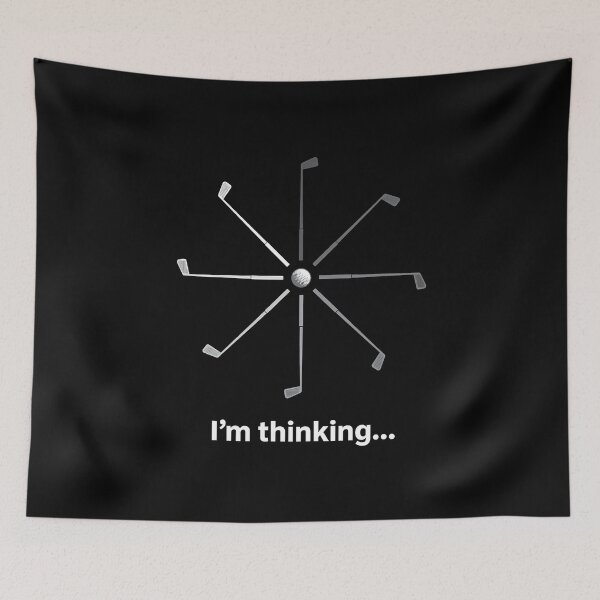 Item preview, I'm Thinking Golf Golfers designed and sold by franktimothy.