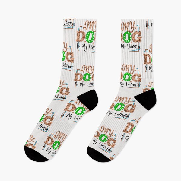 Item preview, My Dog Is My Valentine Funny Valentines Day Art Cool Dog Lovers Pet Owners Present For Women And Men designed and sold by pedrored369.