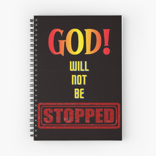 Item preview, GOD WILL NOT BE STOPPED designed and sold by forgodandcountr.