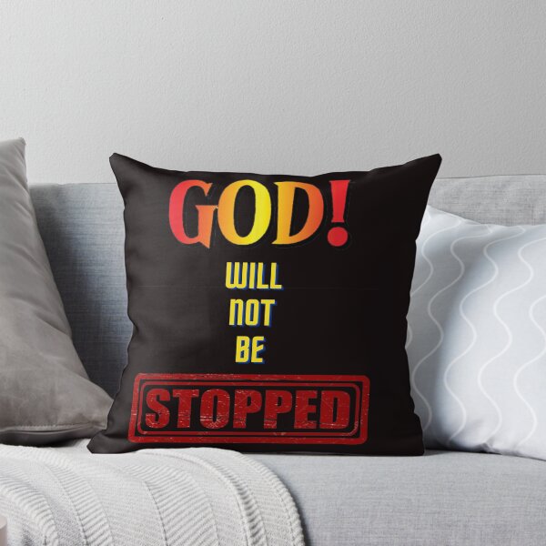 Item preview, GOD WILL NOT BE STOPPED designed and sold by forgodandcountr.