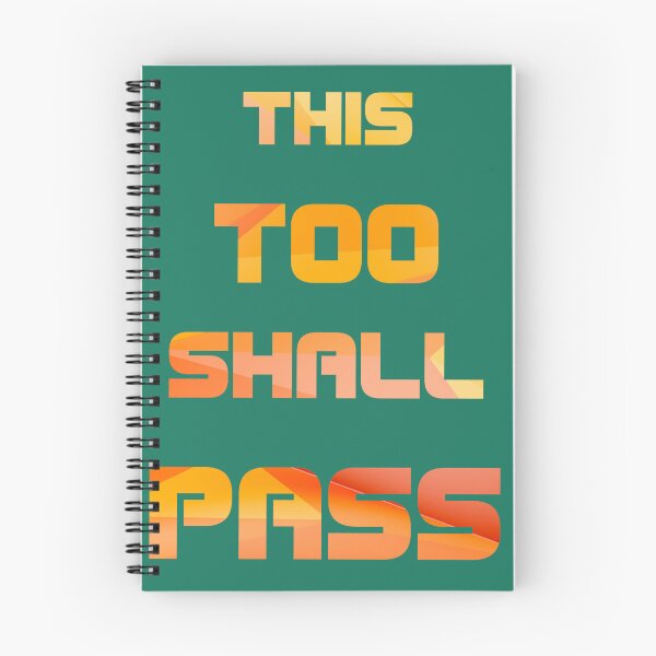 Item preview, This  too shall pass, aphorisms designed and sold by taherismail.