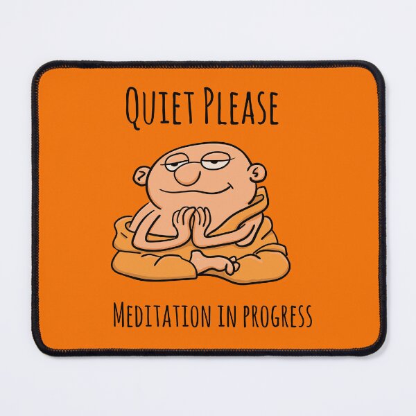 Item preview, Quiet Please. Meditation In Progress Laughing Buddha Smiling Monk designed and sold by ElJimmo.