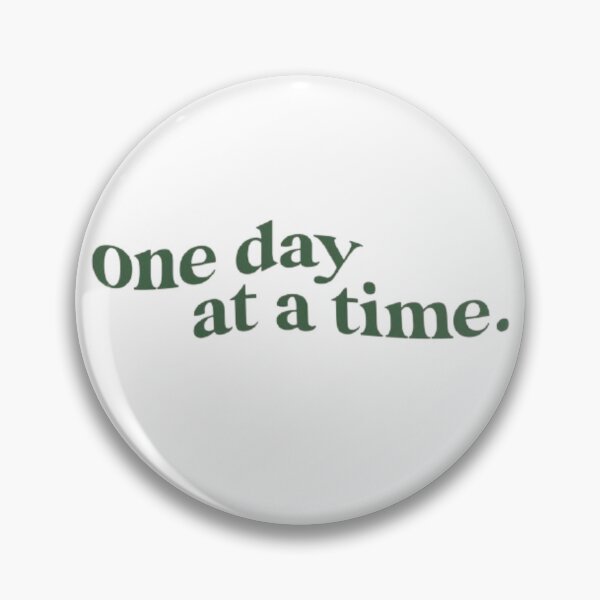 Item preview, one day at a time. designed and sold by Blessyourself.