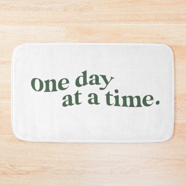 Item preview, one day at a time. designed and sold by Blessyourself.