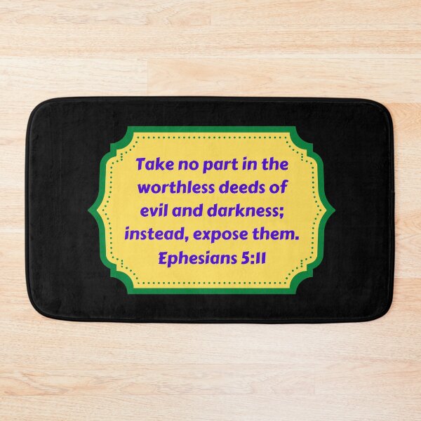 Artikelvorschau, Bible Verse Ephesians 5:11 entworfen und verkauft von Prayingwarrior.
