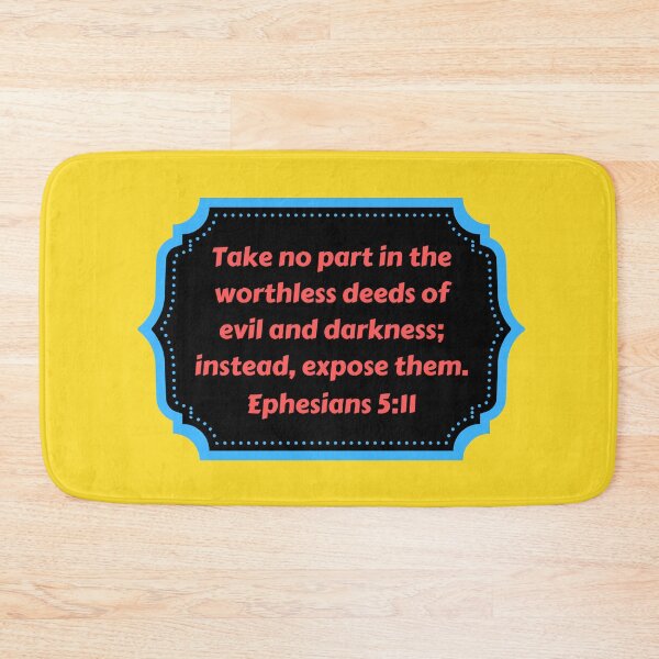 Artikelvorschau, Bible Verse Ephesians 5:11 entworfen und verkauft von Prayingwarrior.
