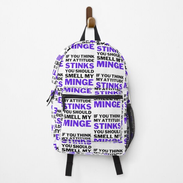 Item preview, If You Think My Attitude Stinks You Should Smell My Minge designed and sold by NxtLvlDsgns.