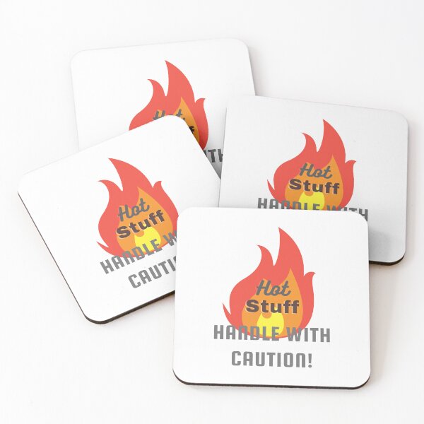 Item preview, Hot stuff handle, with caution! 4 designed and sold by TIPJ.