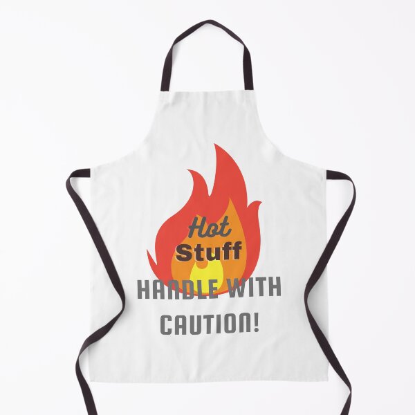Item preview, Hot stuff handle, with caution! 4 designed and sold by TIPJ.