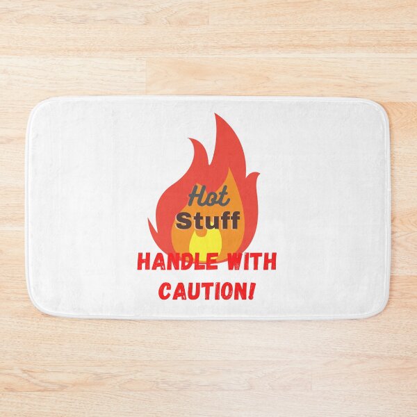 Item preview, Hot stuff handle, with caution! 5  designed and sold by TIPJ.