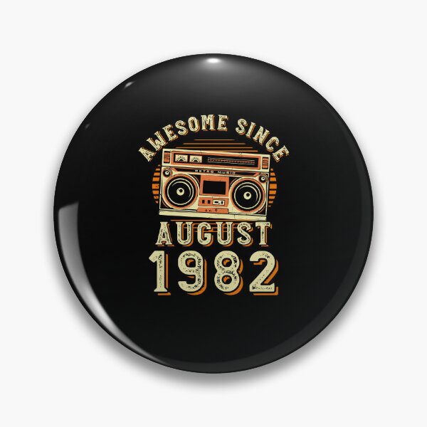 Item preview, Funny Birthday Quote, Awesome Since August 1982, Cool Birthday designed and sold by Estrytee.