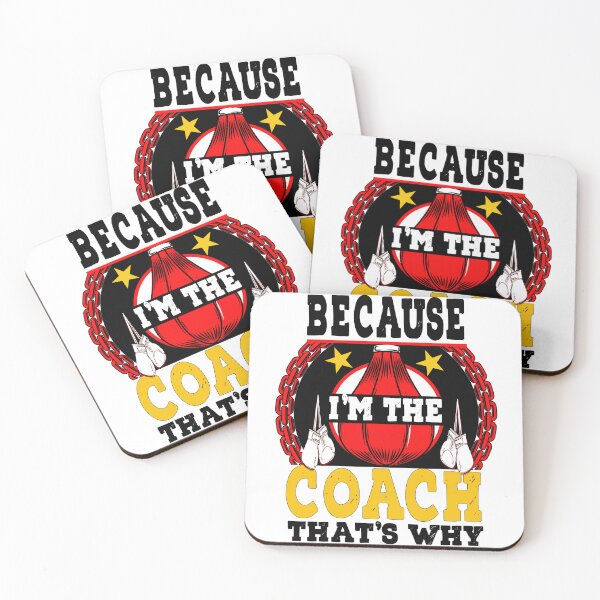Item preview,  Because I'm The Coach That's Why designed and sold by LouzaArte.