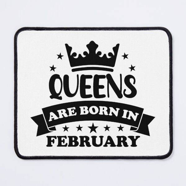Item preview, Queen Are Born In February. Funny February Birthday, February Queen Design. designed and sold by DesignHouse07.