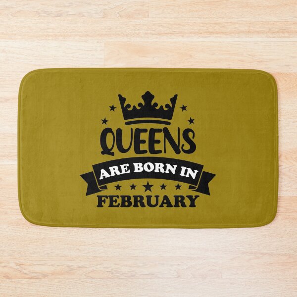 Item preview,  Queen Are Born In February. Funny February Birthday, February Queen Design. designed and sold by DesignHouse07.