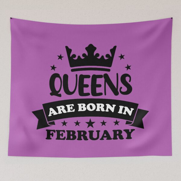 Item preview,  Queen Are Born In February. Funny February Birthday, February Queen Design. designed and sold by DesignHouse07.