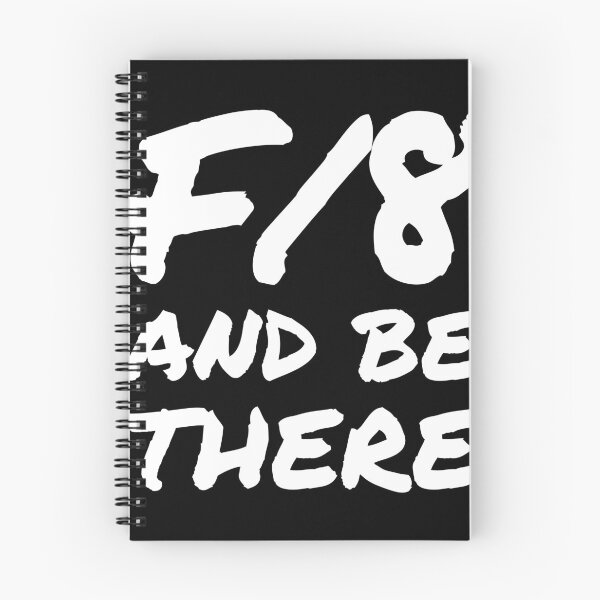 Item preview, F/8 and be there. Photography Slogan designed and sold by chrishoodart.