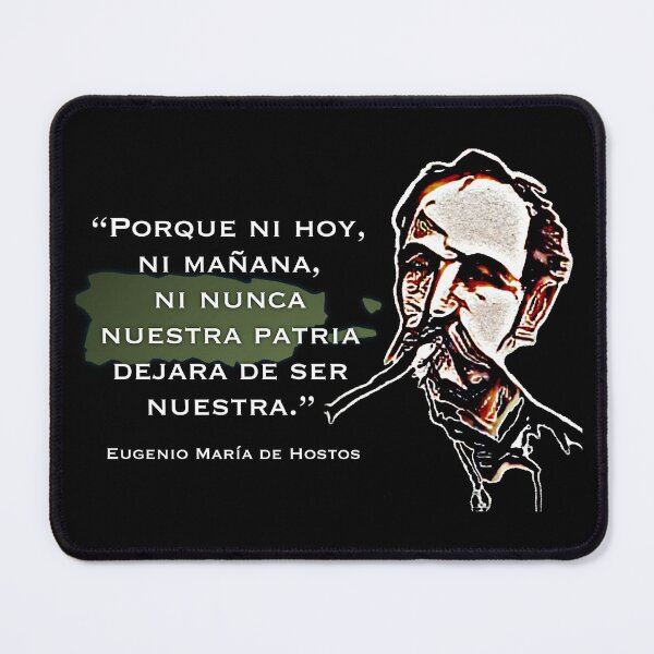 Item preview, Eugenio Maria de Hostos Quote designed and sold by SoLunAgua ..