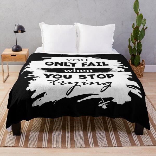 Item preview, You only fail when you stop trying - Motivational thoughts - Motivational quotes about life designed and sold by Alice-Elgawi.