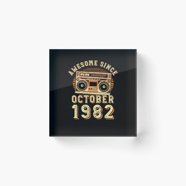 Item preview, Funny Birthday Quote, Awesome Since October 1982, Cool Birthday designed and sold by Estrytee.