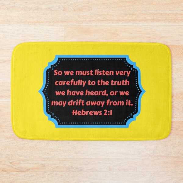 Item preview, Bible Verse Hebrews 2:1 designed and sold by Prayingwarrior.