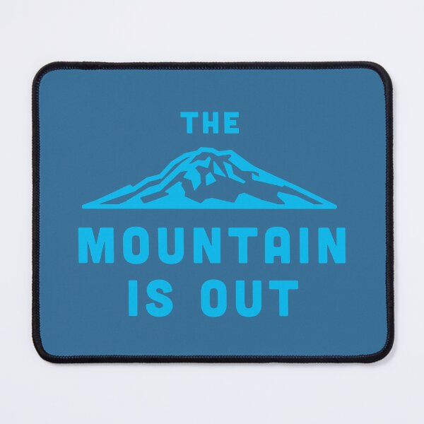 Item preview, The Mountain is Out designed and sold by CascadeToCoast.