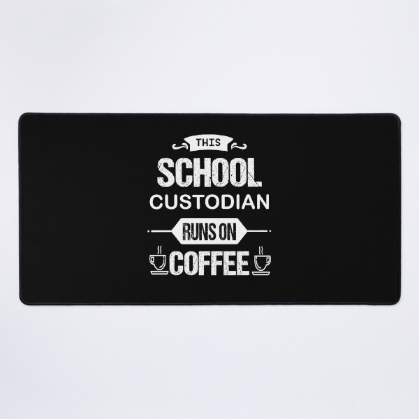 Item preview, This School Custodian Run On Coffee  designed and sold by Innovational.