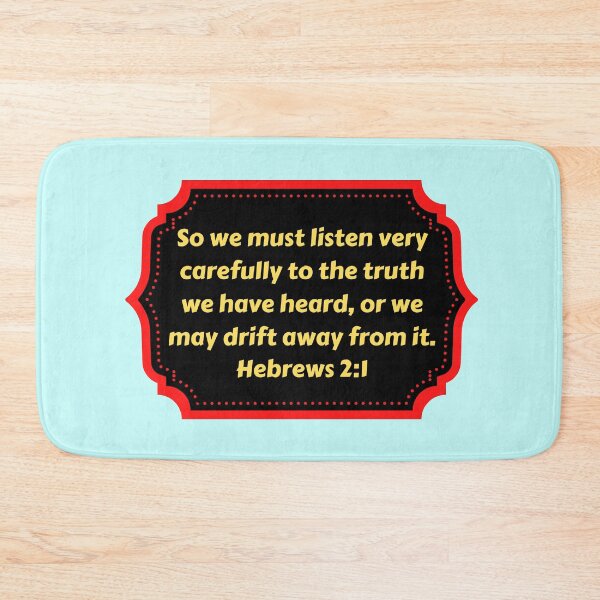 Item preview, Bible Verse Hebrews 2:1 designed and sold by Prayingwarrior.
