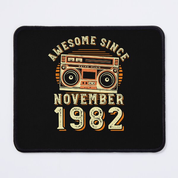 Item preview, Funny Birthday Quote, Awesome Since November 1982, Cool Birthday designed and sold by Estrytee.