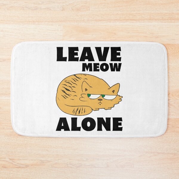 Artikelvorschau, Lass Meow allein Shirt entworfen und verkauft von trendingatees.