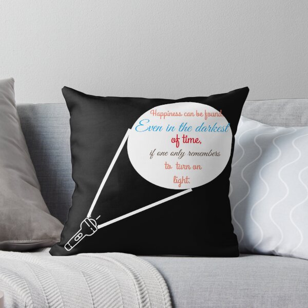 Item preview, happiness can be found even in the darkest of times if one only remembers to turn on the light designed and sold by atktdesigns.