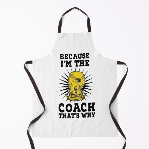 Item preview, Because I'm The Coach That's Why designed and sold by LouzaArte.