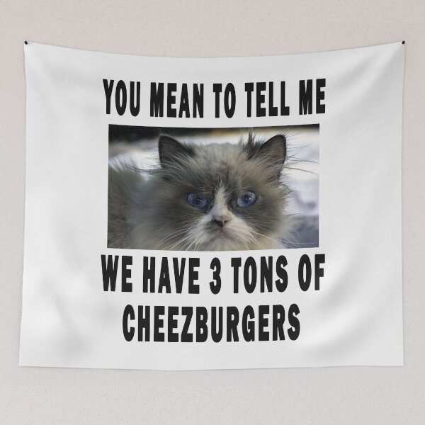 Item preview, you mean to tell me, we have 3 tons of cheezburgers designed and sold by GOLDFAMILYSHOP.