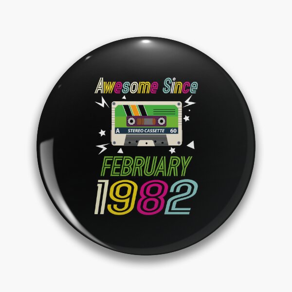 Item preview, Funny Birthday Quote, Awesome Since February 1982, Retro Birthday designed and sold by Estrytee.