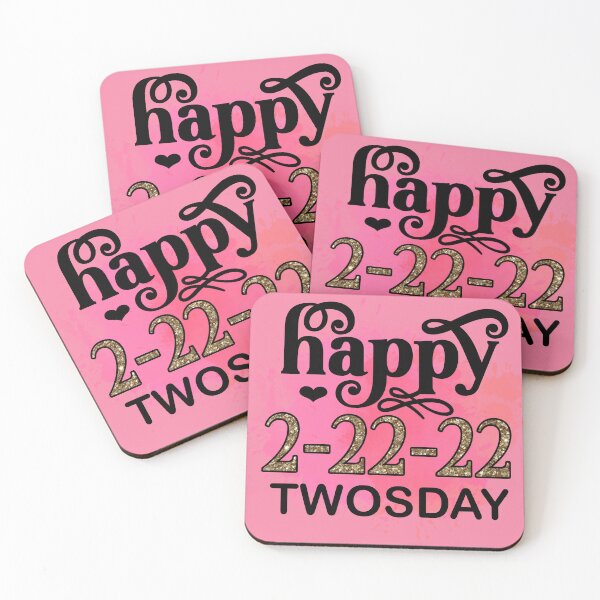 Item preview, HAPPY TWOSDAY 2 22 22  designed and sold by GamaArtDesign.