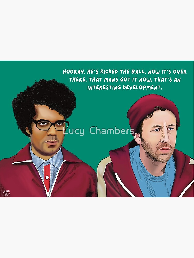 Moss And Roy At The Football It Crowd Poster For Sale By Doodlerloodles Redbubble 