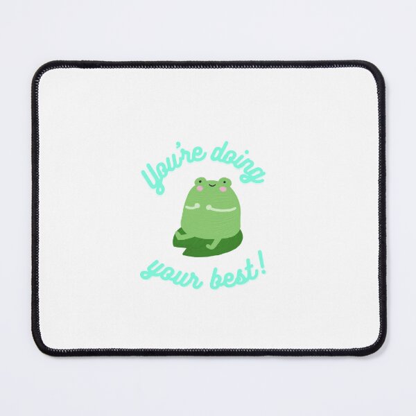 Item preview, You're doing your best! designed and sold by kellchu.