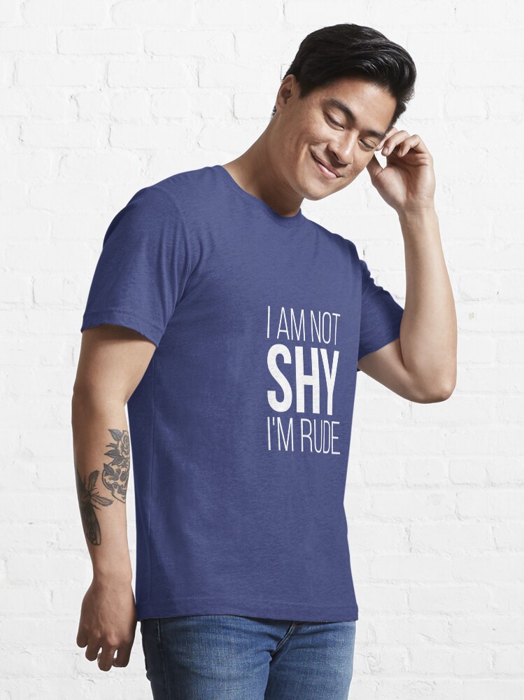 Essential T-Shirt mit Shy rude, designt und verkauft von dynamitfrosch