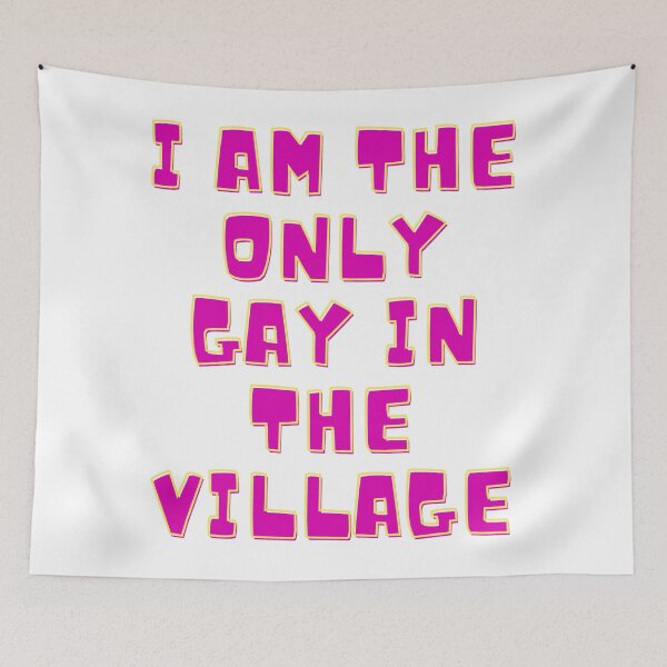Item preview, Little Britain I am The Only Gay in the Village  designed and sold by beddreams.